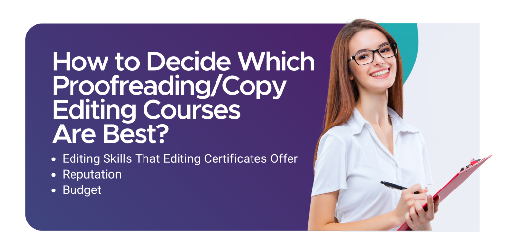 How to Decide Which Proofreading/Copy Editing Courses Are Best?